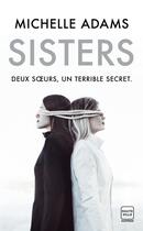 Couverture du livre « Sisters » de Michelle Adams aux éditions Hauteville