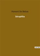 Couverture du livre « Seraph ta » de Honoré De Balzac aux éditions Culturea