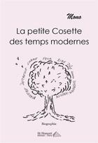 Couverture du livre « La petite cosette des temps modernes » de Momo aux éditions Saint Honore Editions