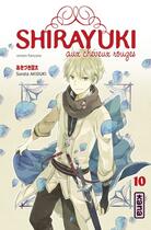 Couverture du livre « Shirayuki aux cheveux rouges t.10 » de Sorata Akiduki aux éditions Kana