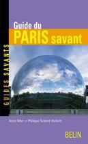Couverture du livre « Guide du Paris savant » de  aux éditions Belin