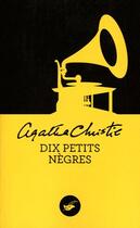 Couverture du livre « Dix petits nègres » de Agatha Christie aux éditions Editions Du Masque