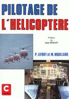 Couverture du livre « Pilotage de l'helicoptere » de P Lefort et M Moullard aux éditions Chiron
