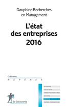 Couverture du livre « L'état des entreprises (édition 2016) » de  aux éditions La Decouverte