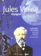 Couverture du livre « Jules verne - voyageur extraordinaire - la geographie des mondes connus et inconnus » de Paumier Jean-Yves aux éditions Glenat