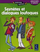 Couverture du livre « Saynètes et dialogues loufoques » de Sylvaine Hinglais aux éditions Retz