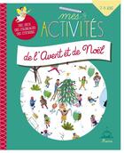 Couverture du livre « Mes petites activités de l'Avent et de Noël » de Maguelone Du Fou aux éditions Mame