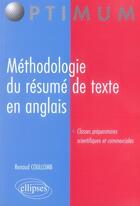 Couverture du livre « Méthodologie du résumé de texte en anglais » de Renaud Coullomb aux éditions Ellipses