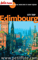 Couverture du livre « GUIDE PETIT FUTE ; CITY TRIP ; Edimbourg (édition 2011) » de  aux éditions Petit Fute