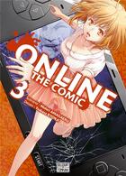 Couverture du livre « Online the comic Tome 3 » de Midori Amagaeru et Tsukasa Kyoka aux éditions Delcourt