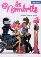 Couverture du livre « Les nombrils : Intégrale vol.1 : Tomes 1 à 4 : jeunes, belles et vaches » de Maryse Dubuc et Delaf aux éditions Dupuis