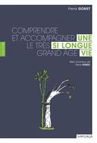 Couverture du livre « Une si longue vie » de Pierre Gobiet aux éditions Mardaga Pierre