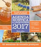 Couverture du livre « Agenda Rustica de l'apiculteur 2017 » de Gilles Fert et Paul Fert aux éditions Rustica