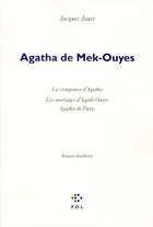 Couverture du livre « Agatha de Mek-Ouyes » de Jacques Jouet aux éditions P.o.l