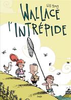 Couverture du livre « Wallace l'intrépide » de Will Henry aux éditions Jungle