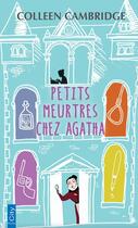 Couverture du livre « Petits meurtres chez Agatha » de Colleen Cambridge aux éditions City