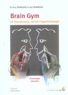 Couverture du livre « Brain gym » de Paul Dennison aux éditions Le Souffle D'or