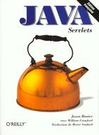 Couverture du livre « Servlets Java, Guide Du Programmeur » de W Crawford et Jillian Hunter aux éditions O Reilly France