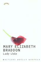 Couverture du livre « Lady lisle » de Mary Elizabeth Braddon aux éditions Joelle Losfeld