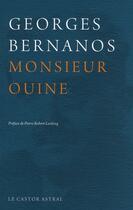 Couverture du livre « Monsieur Ouine » de Georges Bernanos aux éditions Castor Astral