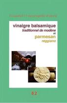 Couverture du livre « Vinaigre balsamique traditionnel de modene » de Andrea Ferrari aux éditions Utovie