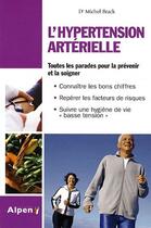 Couverture du livre « L'hypertension arterielle » de Michel Brack aux éditions Alpen