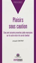 Couverture du livre « Paroles exquises » de Joseph Chetrit aux éditions Avant-propos