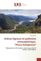 Couverture du livre « Arbres ligneux et pollution atmospherique. 