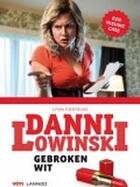 Couverture du livre « Danni Lowinski : Gebroken wit » de Lynn Fontaine aux éditions Uitgeverij Lannoo