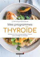 Couverture du livre « Mes programmes thyroïde » de Pierre Nys aux éditions Leduc