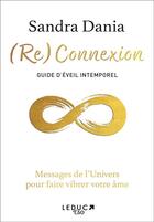 Couverture du livre « (re) connexion » de Sandra Dania aux éditions Leduc