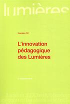 Couverture du livre « L'innovation pedagogique des lumieres » de Lerenard Mathilde/Pu aux éditions Pu De Bordeaux