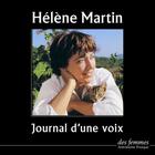 Couverture du livre « Journal d'une voix » de Helene Martin aux éditions Epagine