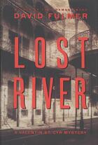 Couverture du livre « Lost River » de David Fulmer aux éditions Houghton Mifflin Harcourt