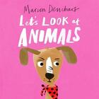 Couverture du livre « Let's look at... animals » de Marion Deuchars aux éditions Laurence King