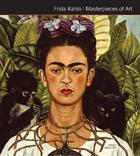 Couverture du livre « Frida kahlo masterpieces » de Ouvrage Collectif aux éditions Flame Tree