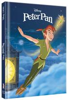 Couverture du livre « Peter Pan : l'histoire du film » de Disney aux éditions Disney Hachette