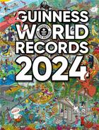 Couverture du livre « Guinness world records 2024 » de Guinness World Recor aux éditions Hachette Pratique