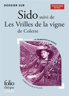 Couverture du livre « Dossier sur Sido : les vrilles de la vigne de Colette ; bac 2023 » de Corentin Zurlo-Truche aux éditions Folio