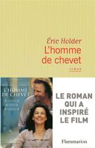 Couverture du livre « L'Homme de chevet » de Eric Holder aux éditions Flammarion