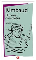 Couverture du livre « Oeuvres complètes » de Arthur Rimbaud aux éditions Flammarion