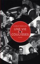 Couverture du livre « Une vie en coulisses » de Charley Marouani aux éditions Fayard