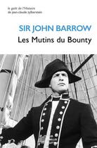 Couverture du livre « Les mutins du Bounty » de Barrow John aux éditions Belles Lettres