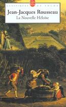 Couverture du livre « La nouvelle héloïse » de Jean-Jacques Rousseau aux éditions Le Livre De Poche