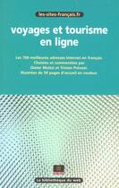 Couverture du livre « Voyages Et Tourisme En Ligne » de Dieter Moitzi et Tristan Prevost aux éditions Omnibus