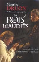 Couverture du livre « Les rois maudits : Intégrale vol.1 : Tomes 1 à 3 » de Maurice Druon aux éditions Plon