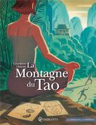 Couverture du livre « La Montagne du Tao » de Lorenzo Chiavini et Yohan Coeurderoy aux éditions Soleil