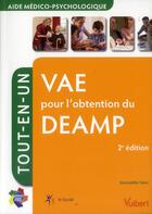 Couverture du livre « Aide médico-psychologique ; VAE pour l'obtention du DEAMP ; tout-en-un (2e édition) » de Gwenaelle Taloc aux éditions Vuibert