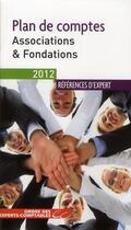 Couverture du livre « Plan de comptes associations & fondations (édition 2012) » de  aux éditions Oec