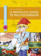 Couverture du livre « Le merveilleux voyage de nils holgersson » de Lagerlof/Ichikawa aux éditions Nobi Nobi